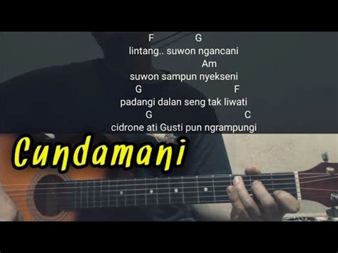 Kunci gitar cundamani denny caknan Berikut sajian lirik dan chord gitar lagu Denny Caknan berjudul Cundamani, menggunakan kunci dasar yang mudah dimainkan oleh pemula